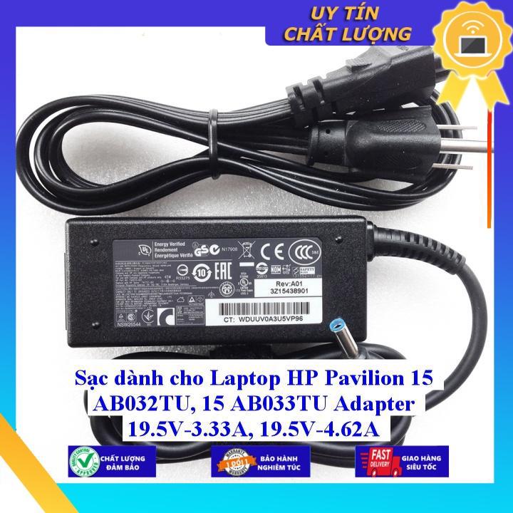 Sạc dùng cho Laptop HP Pavilion 15 AB032TU 15 AB033TU Adapter 19.5V-3.33A, 19.5V-4.62A - Hàng Nhập Khẩu New Seal