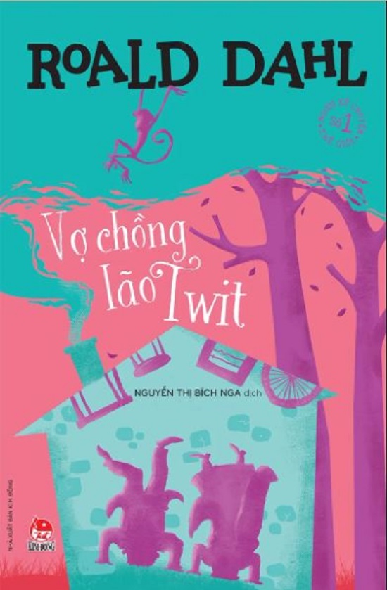 Tuyển tập Roald Dahl - Vợ chồng lão Twit