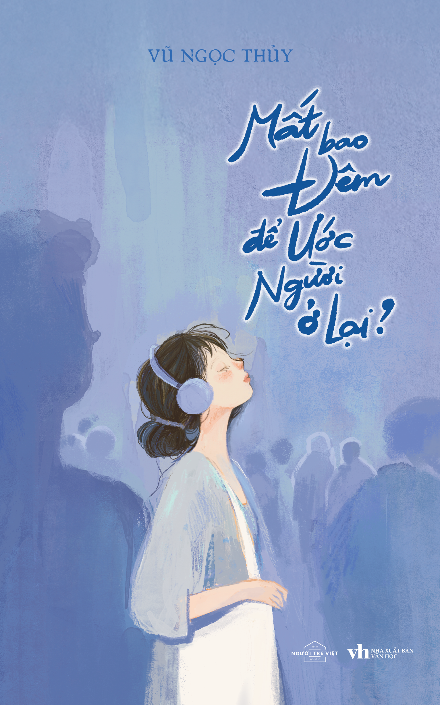 Sách Mất Bao Đêm Để Ước Người Ở Lại