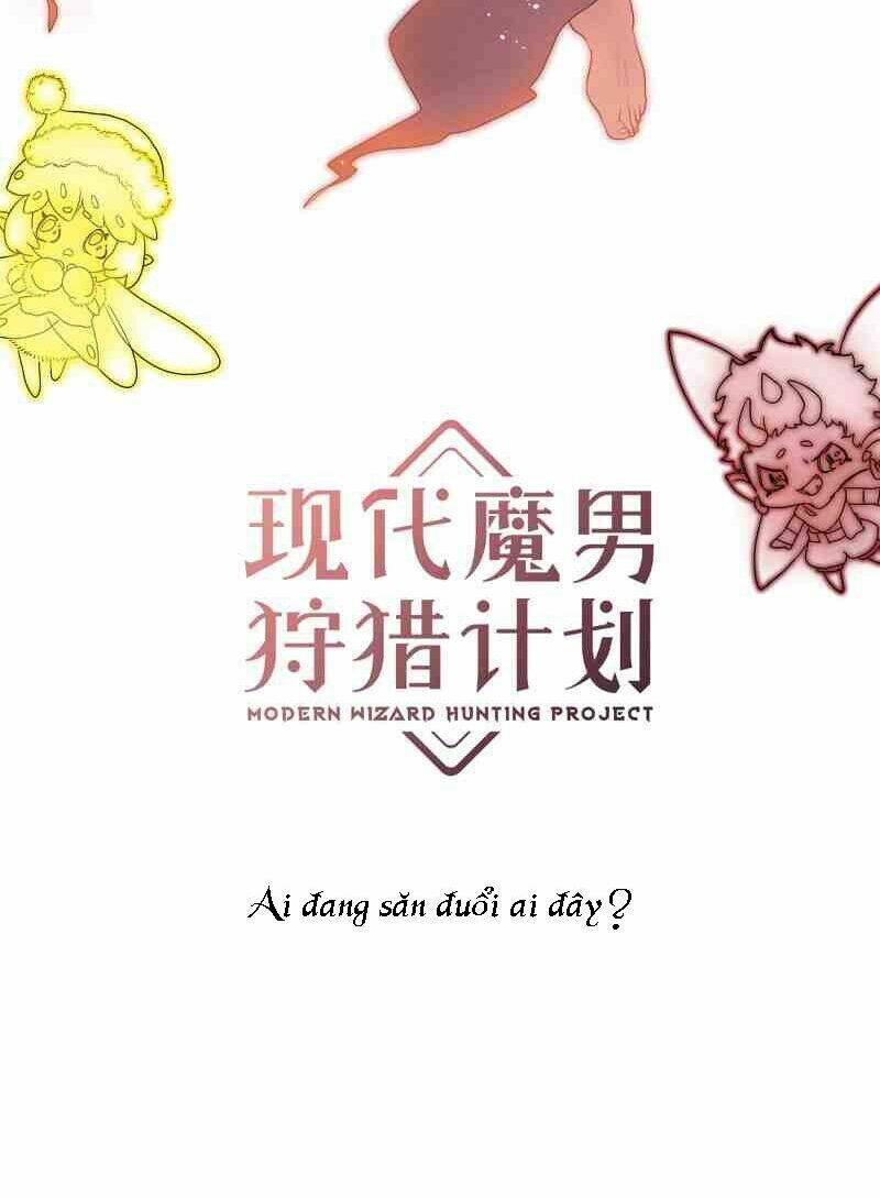 kế hoạch săn phù thủy hiện đại chapter 1 18