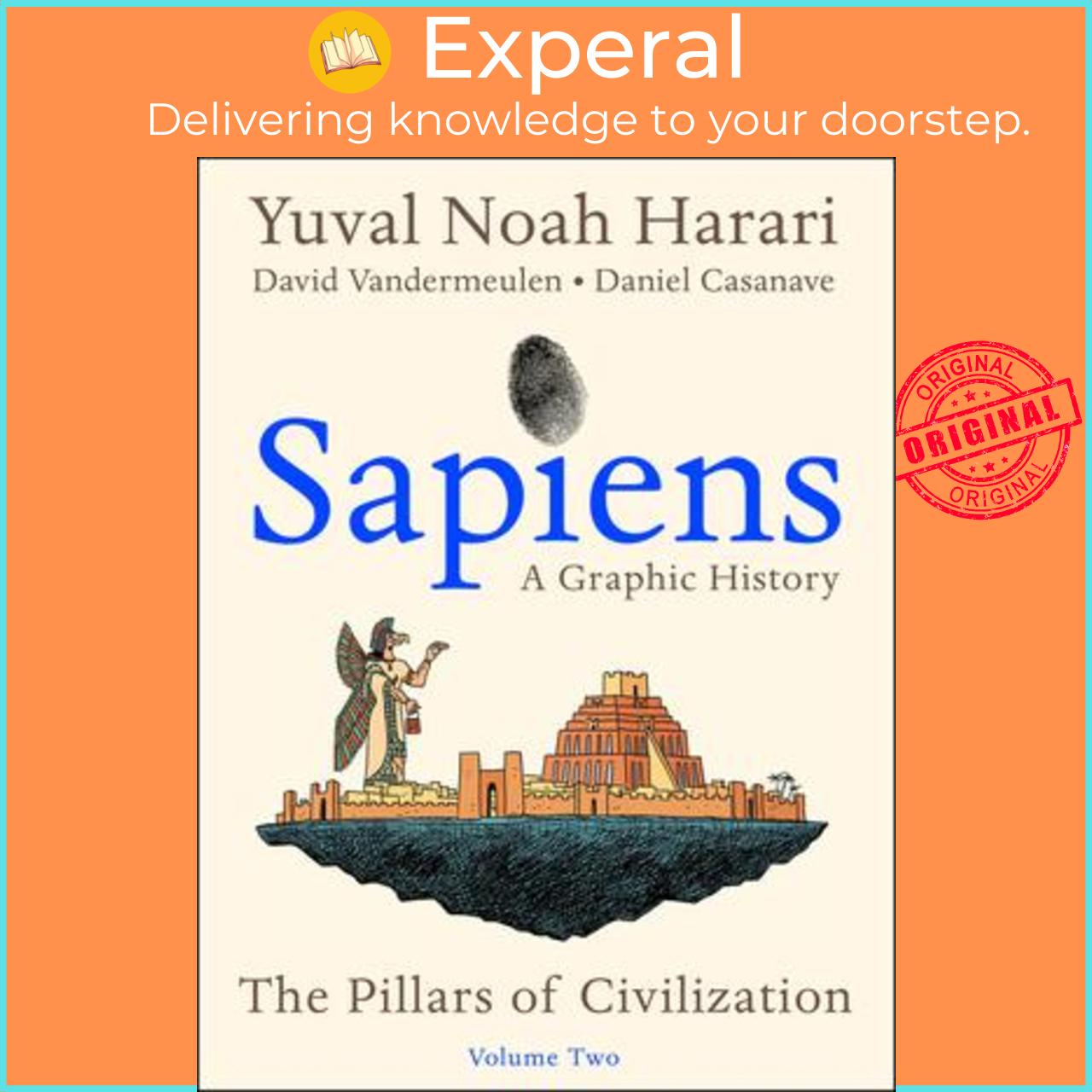 Sách - Sapiens: A Graphic History, Volume 2 : The Pillars of Civilization by Yuval Noah Harari (paperback)