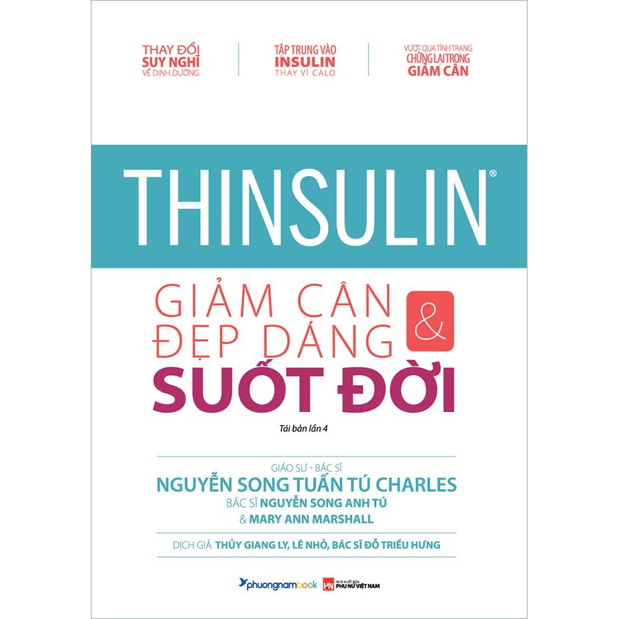 Thinsulin - Giảm Cân &amp; Đẹp Dáng Suốt Đời - Mary Ann Marshall, Nguyễn Song Anh Tú, Nguyễn Song Tuấn Tú Charles