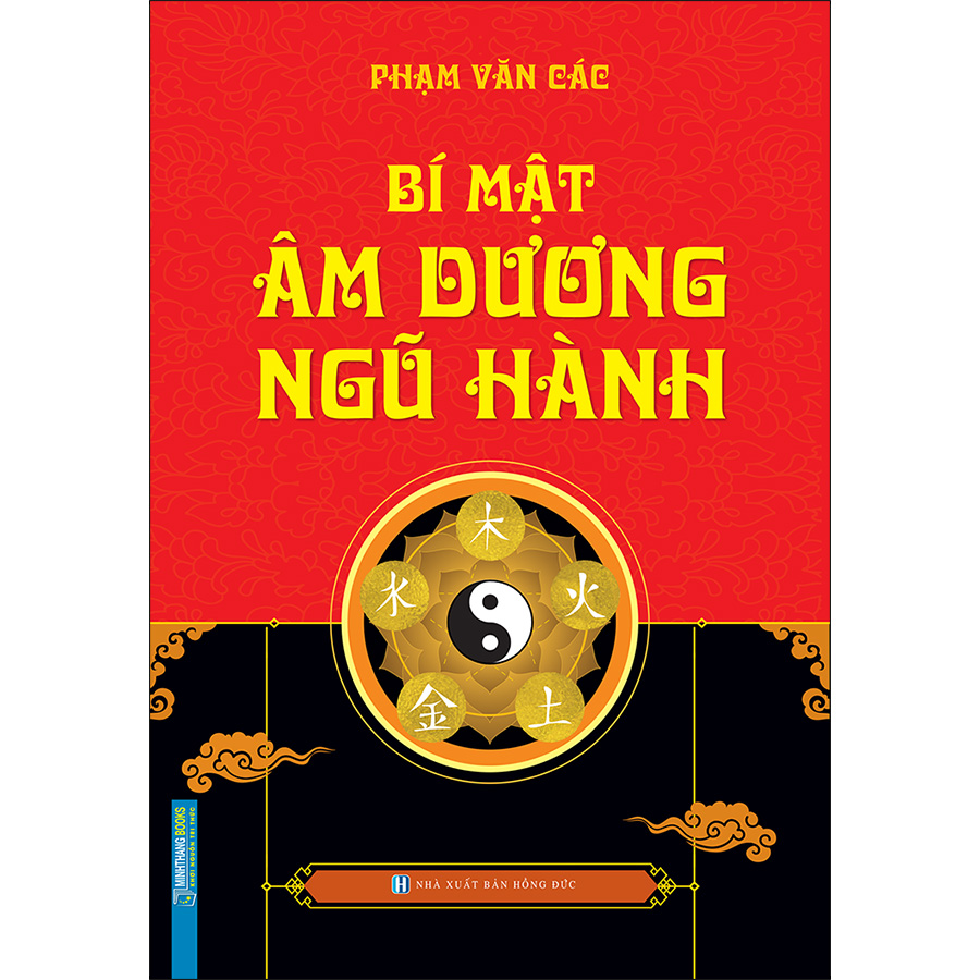 Bí Mật Âm Dương Ngũ Hành (Bìa Cứng)