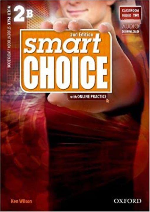 Smart Choice Second Edition: Student Book &amp; Workbook 2 Split B &amp; Online Practice Pack