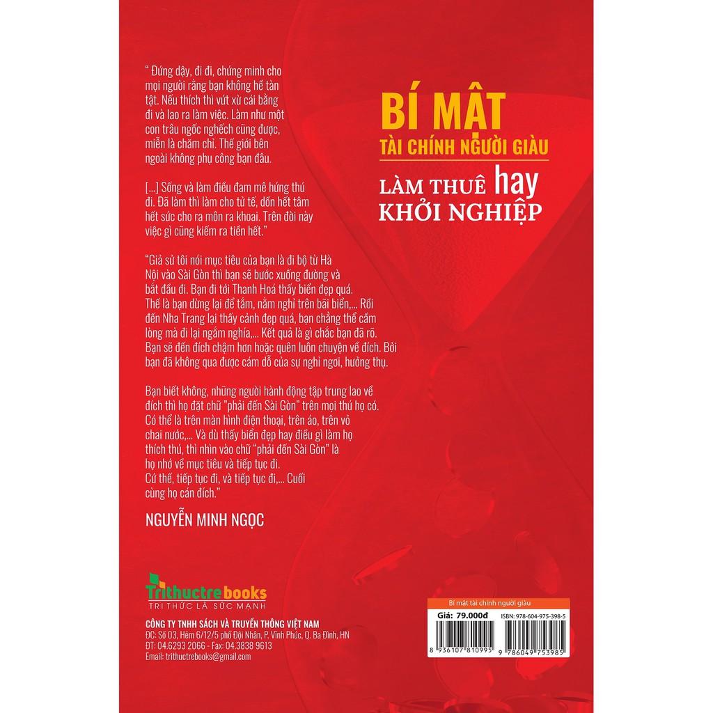 Bí Mật Tài Chính Người Giàu - Làm Thuê Hay Khởi Nghiệp