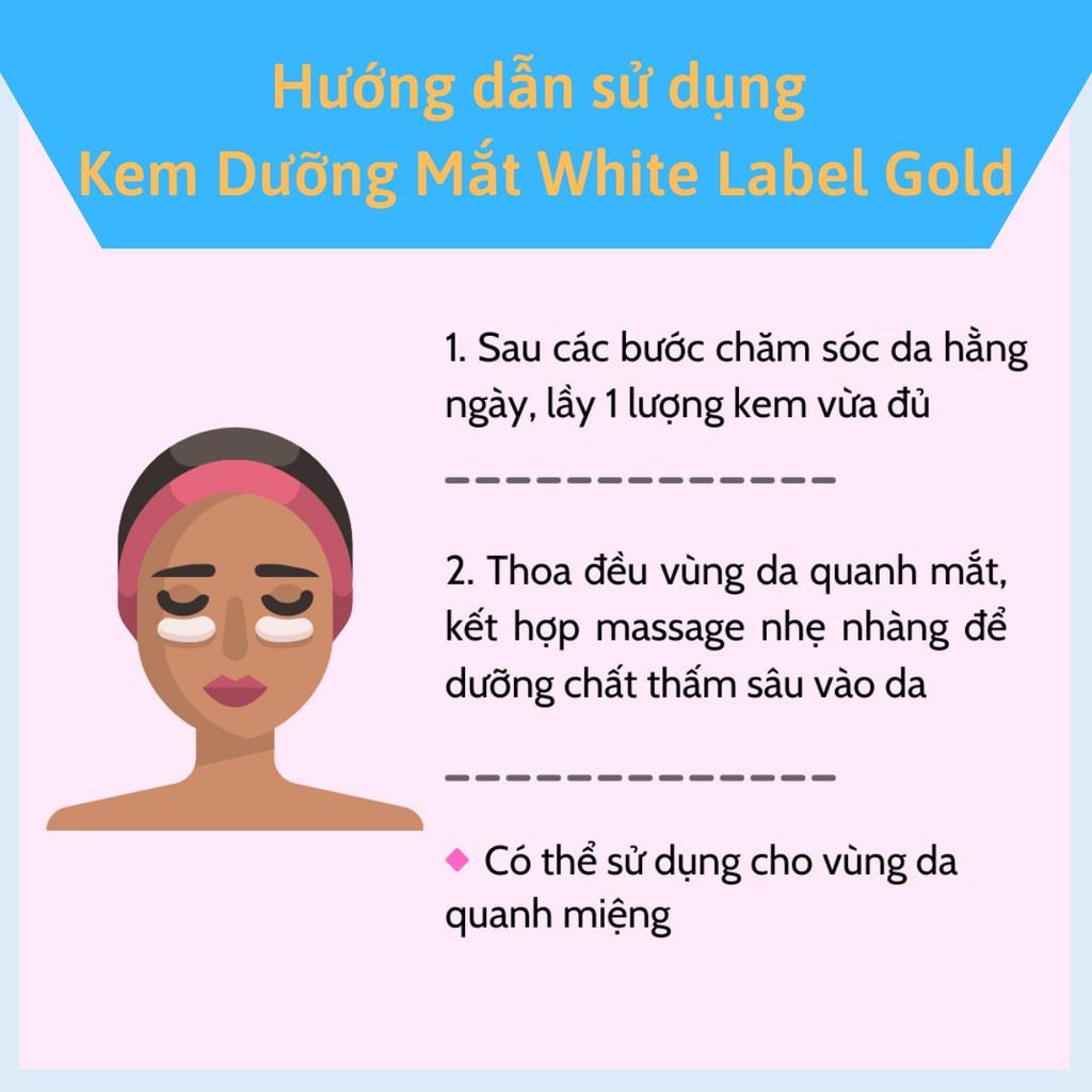 [MỸ PHẨM NHẬT BẢN] Kem Dưỡng Da Mắt Nhật Bản MICCOSMO White Label Gold 30g, Nhau Thai Cao Gấp 3 Lần, Xóa Tan Quầng Thâm Mắt, Mịn Màng, Căng Bóng, Trẻ Hóa Da (WLG10)