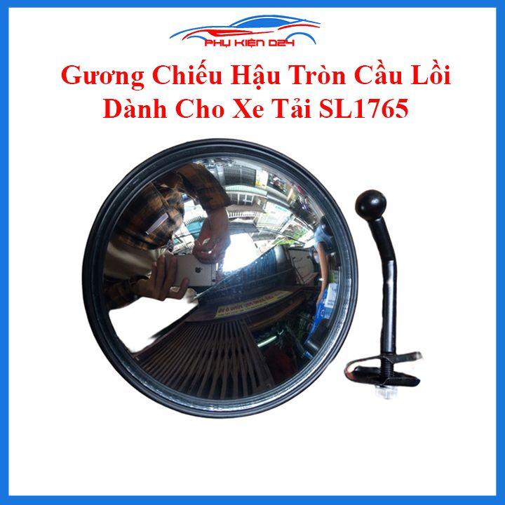 Gương chiếu hậu tròn SL1765 gương cầu lồi dành cho xe tải có chân lắp