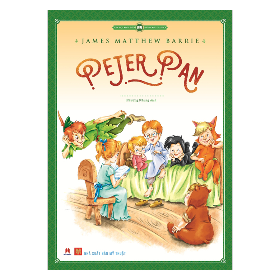 Văn Học Kinh Điển Thế Giới - Peter Pan (Tái Bản)