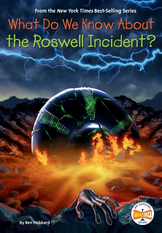 Sách ngoại văn: What Do We Know About The Roswell Incident?