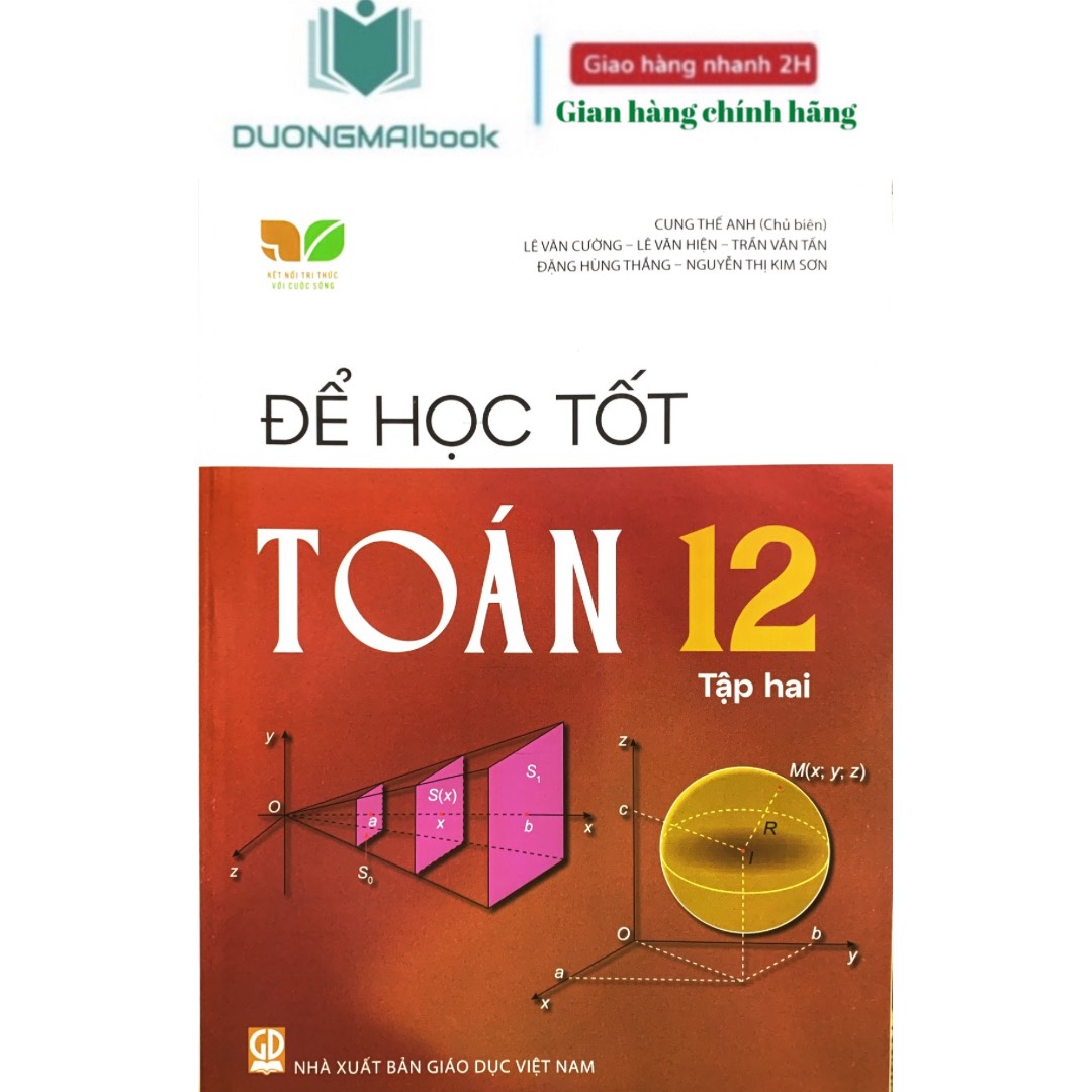 Sách - Để học tốt Toán 12 Kết nối tri thức - NXB Giáo dục (bán kèm 1 bút bi)