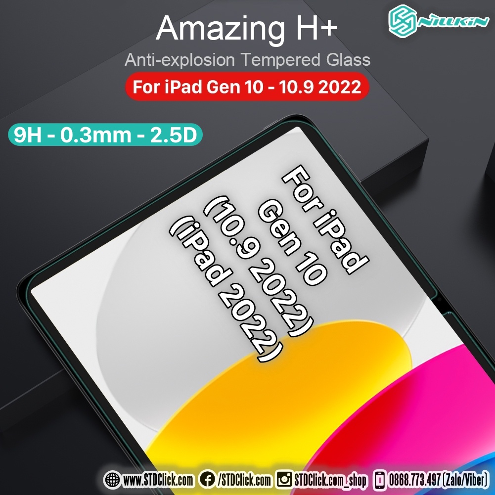 KÍNH CƯỜNG LỰC DÀNH CHO IPAD 2022 - GEN 10 - 10.9 2022 NILLKIN H+