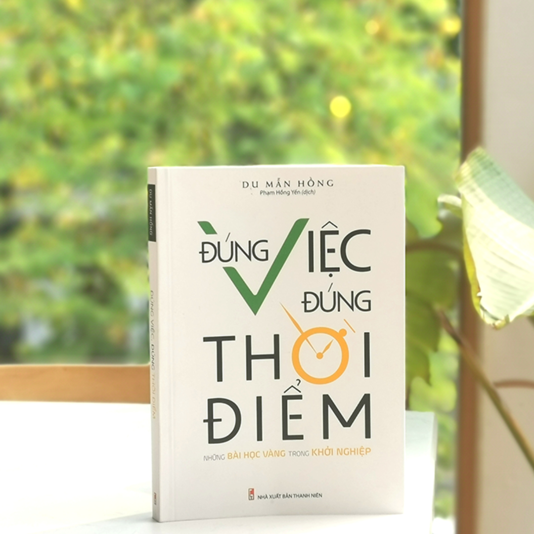 Đúng Việc Đúng Thời Điểm