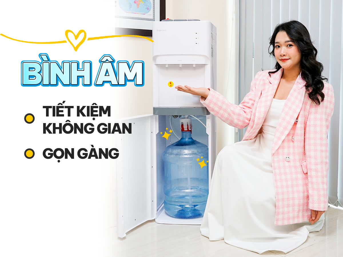 Cây nước nóng lạnh bình âm Fujihome , máy nước uống nóng lạnh bình hút tự ngắt tiết kiệm điện- Hàng chính hãng