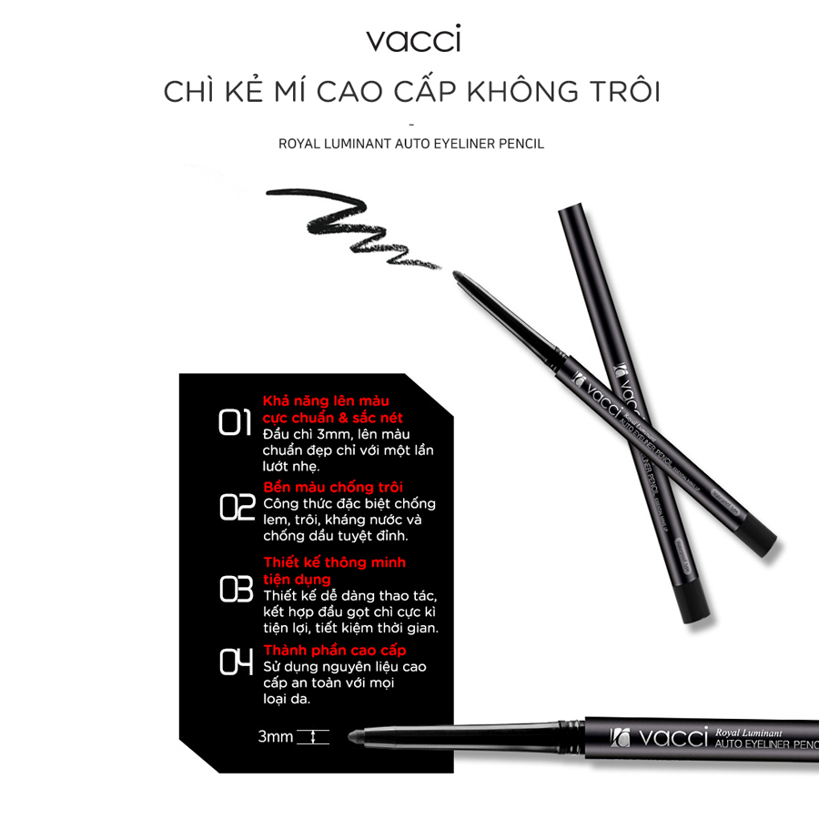 CHÌ MÍ ĐỊNH HÌNH CAO CẤP KHÔNG LEM VACCI - AUTO EYELINER PENCIL