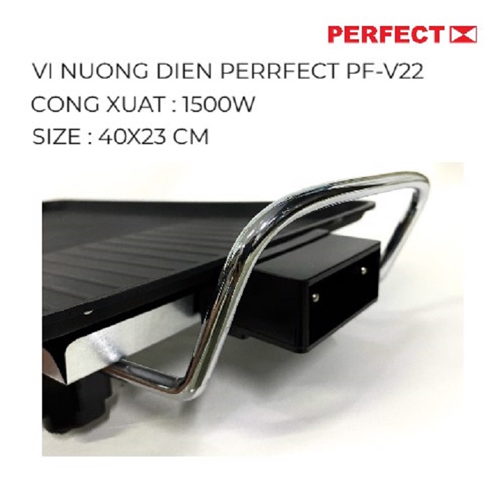 Bếp nướng điện Perfect PF-V22- 1500W ,có rãnh nướng thoát dầu mỡ- Hàng Chính Hãng 