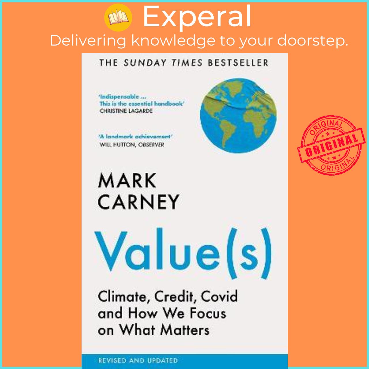 Sách - Value(s) : Climate, Credit, Covid and How We Focus on What Matters by Mark Carney (UK edition, paperback)