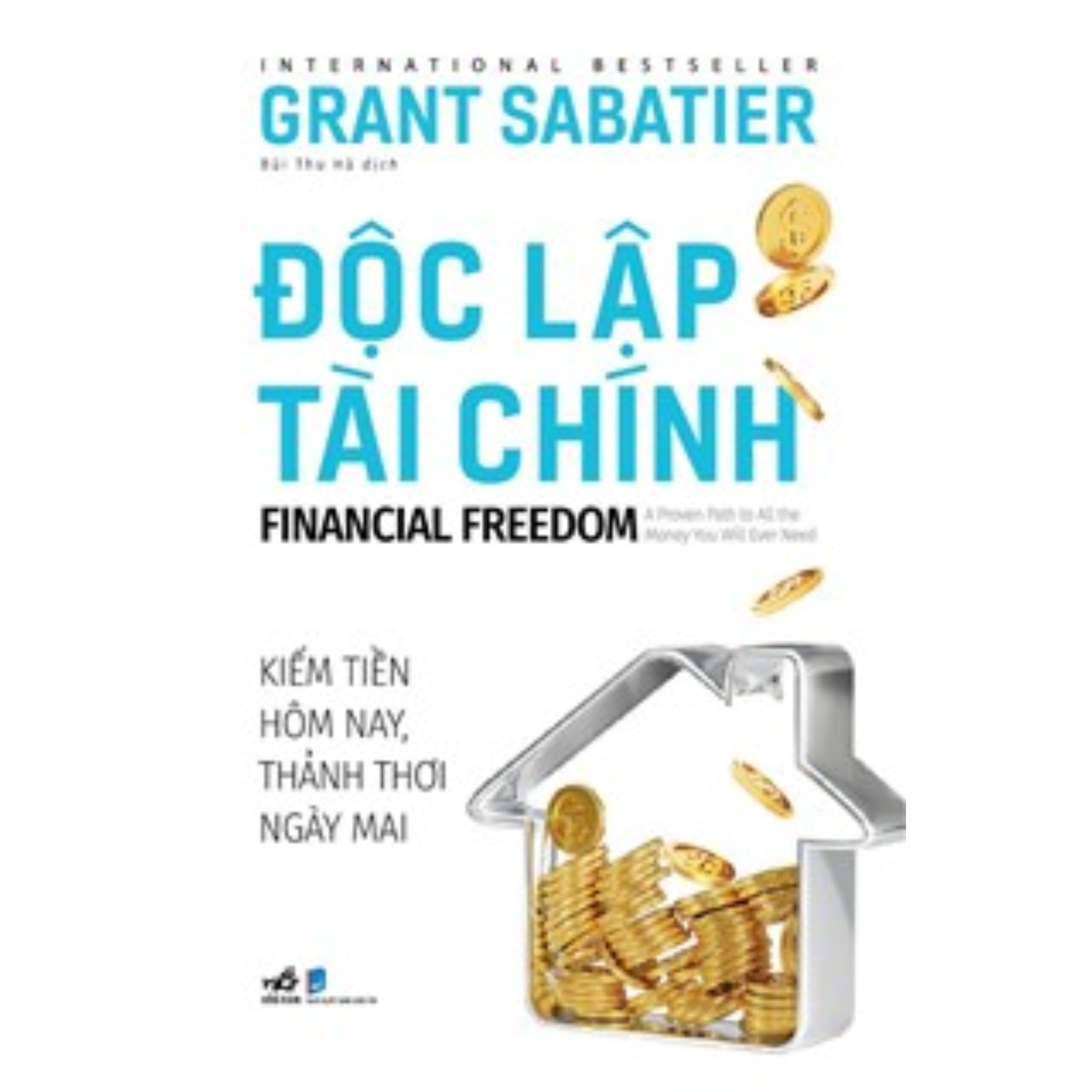 Độc Lập Tài Chính - Financial Freedom