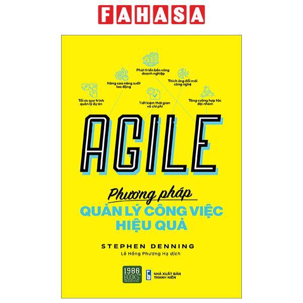 Agile - Phương Pháp Quản Lý Công Việc Hiệu Quả