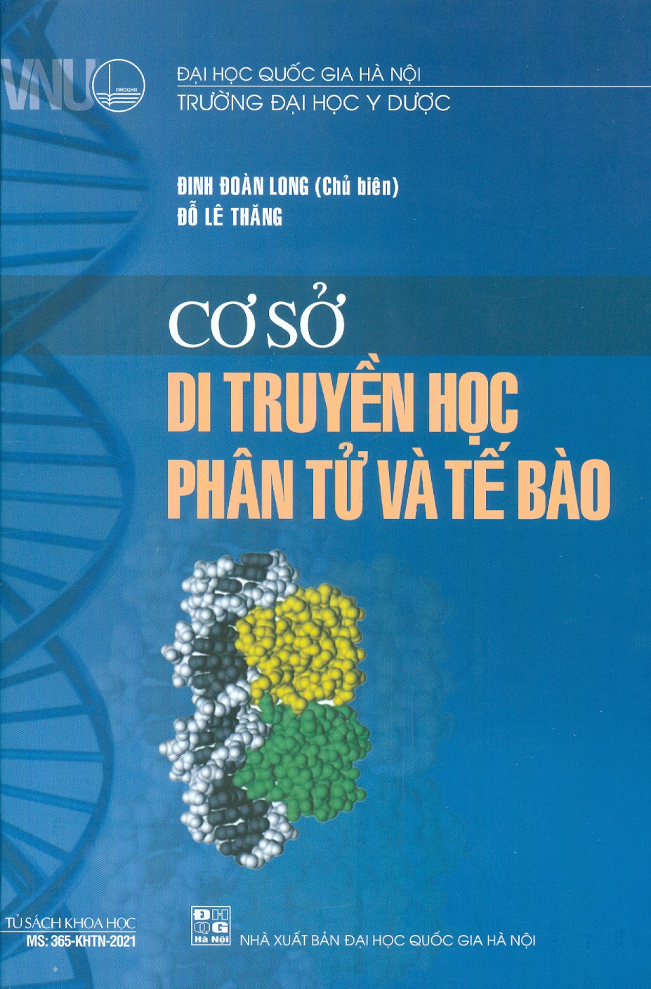 Cơ sở di truyền học phân tử và tế bào - ảnh 2