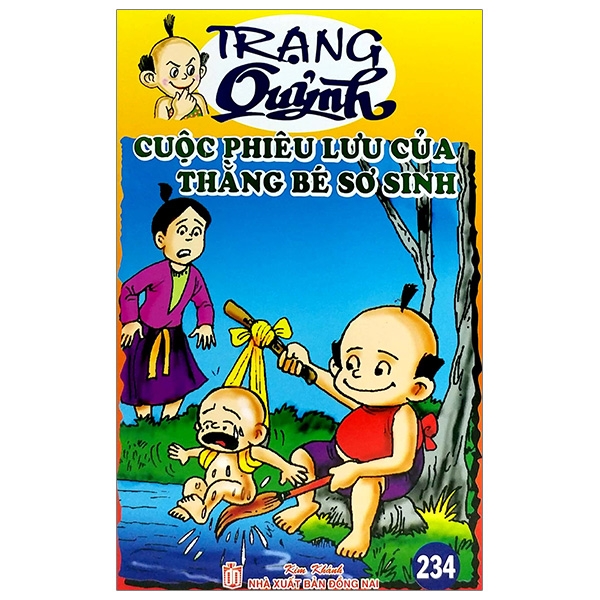 Truyện Tranh Trạng Quỷnh - Tập 234: Cuộc Phiêu Lưu Của Thằng Bé Sơ Sinh