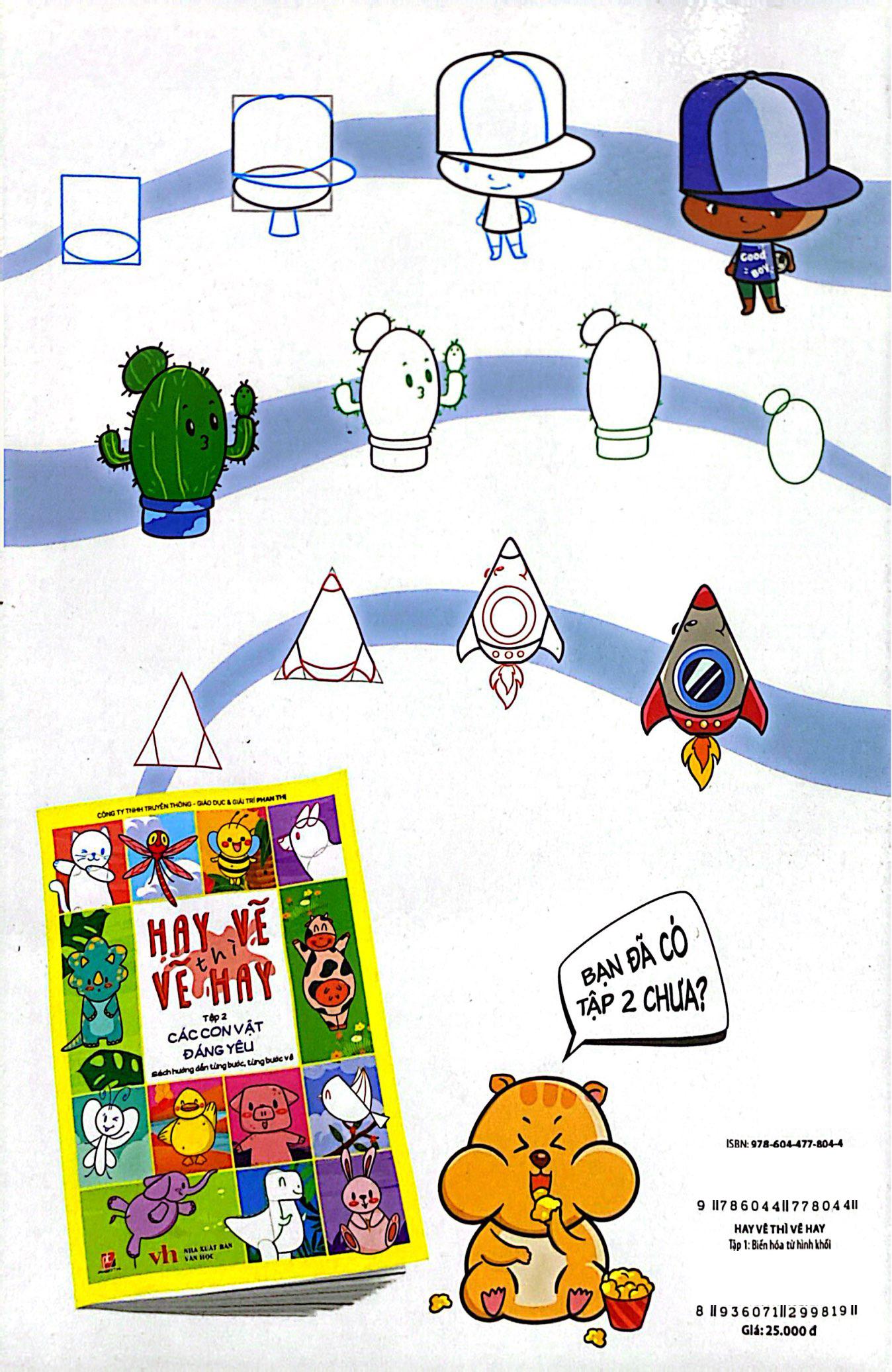 Sách - Hay Vẽ Thì Vẽ Hay - Tập 1 - Biến Hóa Từ Hình Khối