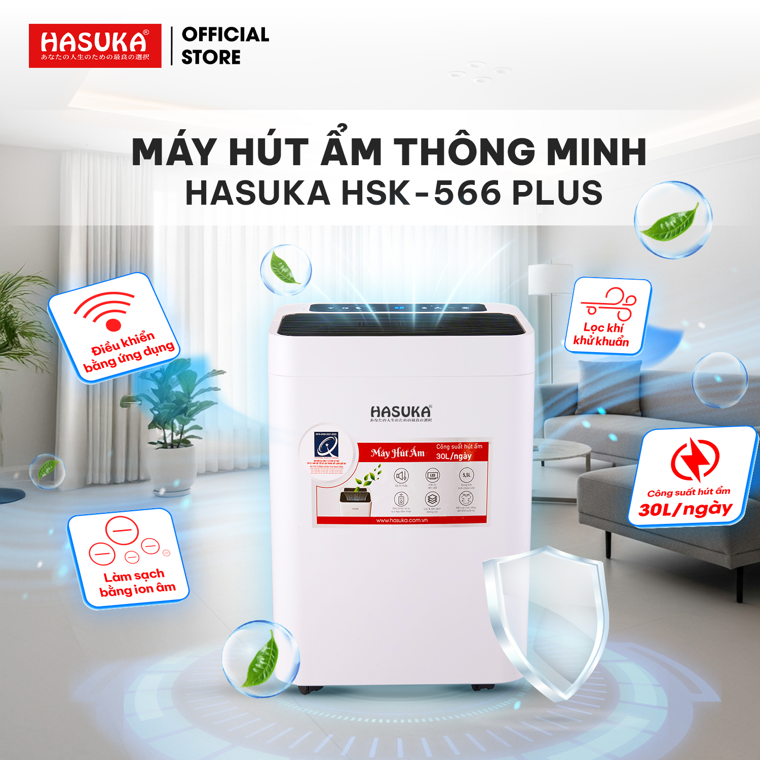 MÁY HÚT ẨM HASUKA HSK-566Plus Hàng chính hãng