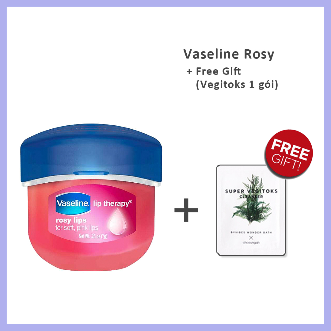 Sáp Dưỡng Môi Vaseline Lip Therapy ( Original Trắng / Rosy Lips Hồng / Creme Brulee Vàng ) 7g + Tặng 1 gói sữa rửa mặt thải độc Super Vegitoks Cleanser 3ml