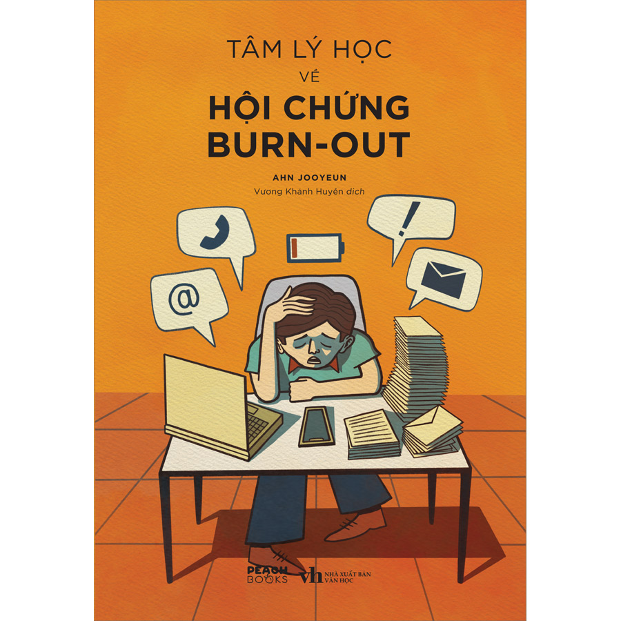 Tâm Lý Học Về Hội Chứng Burn - Out