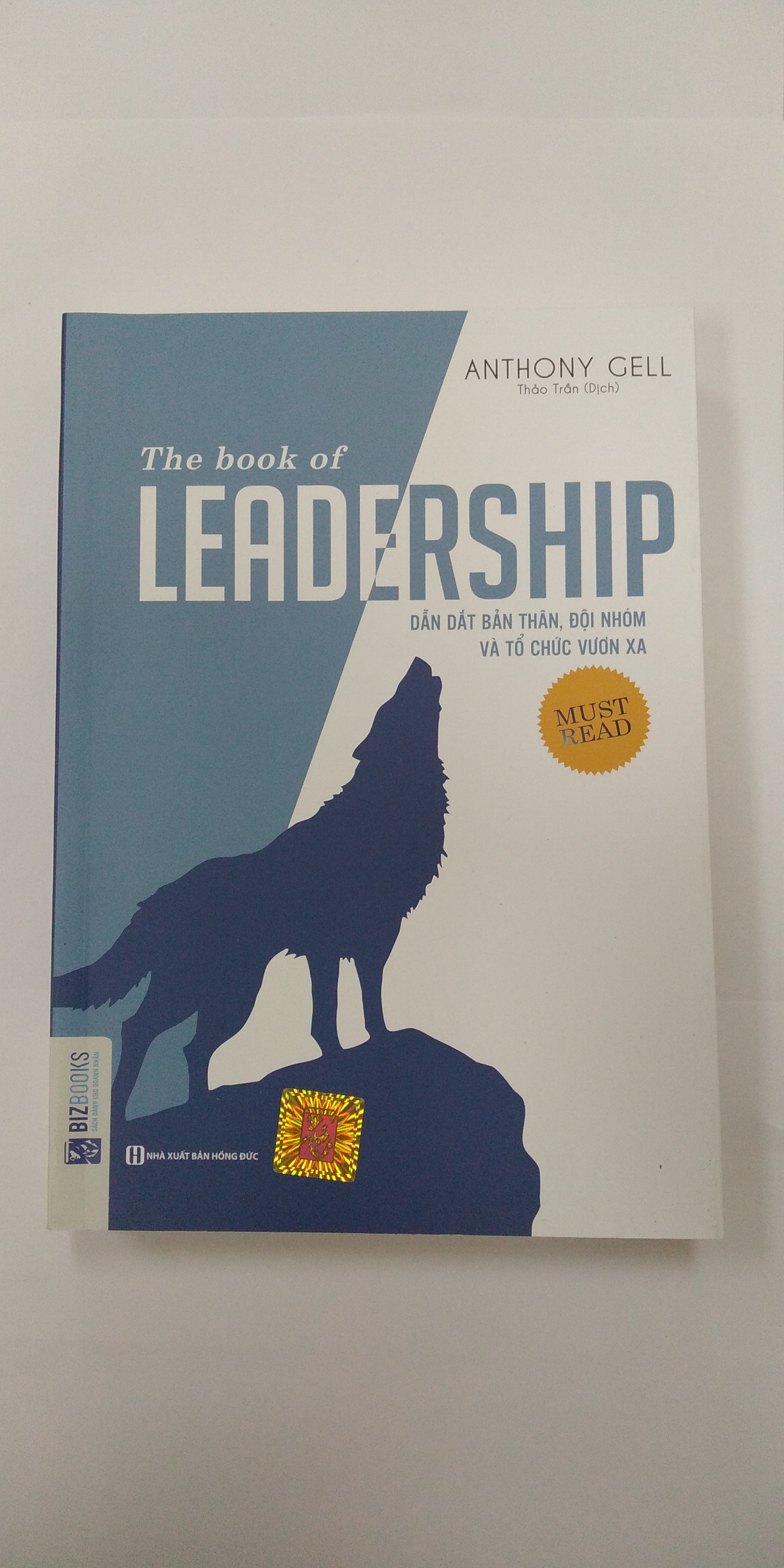 Combo 2 cuốn sách:100 phương pháp truyền động lực cho đội nhóm chiến thắng + leadership dẫn dắt bản thân và đội nhóm vươn xa