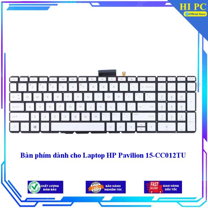 Bàn phím dành cho Laptop HP Pavilion 15-CC012TU - Hàng Nhập Khẩu