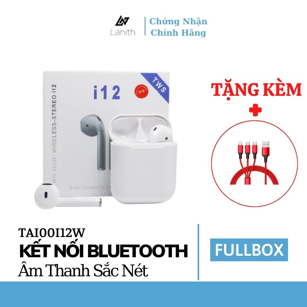 Tai nghe Bluetooth không dây Lanith i12 TWS 5.0 không dây - Tặng dây cáp sạc 3 đầu - Hàng nhập khẩu – TAI00I12W.CAP0001