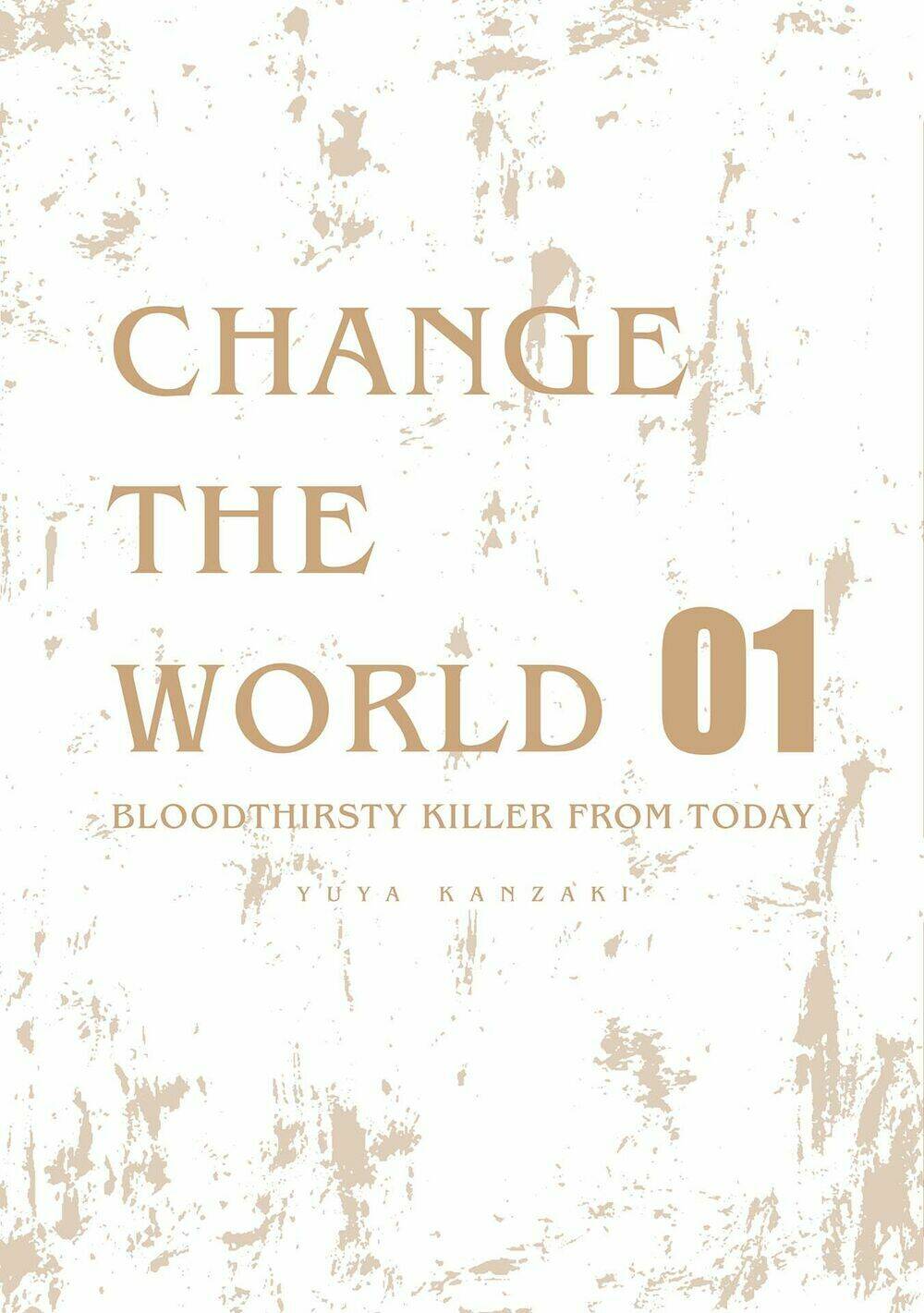 change the world chapter 4.5 16