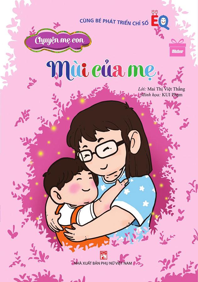 Chuyện Mẹ Con - Mùi Của Mẹ