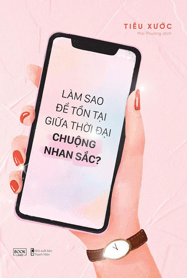 Sách Làm Sao Để Tồn Tại Giữa Thời Đại Chuộng Nhan Sắc?