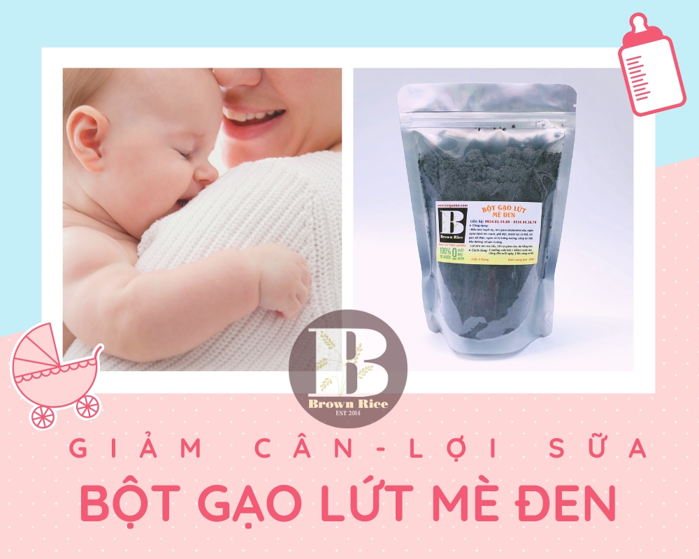 BỘT GẠO LỨT MÈ ĐEN giảm cân đẹp da lợi sữa