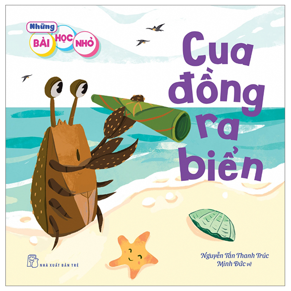 Combo Sách Những Bài Học Nhỏ - Chuyến Bay Bất Ngờ + Cua Đồng Ra Biển + Cua Vẽ Tranh Cát + Một Cuộc Đổi Chỗ