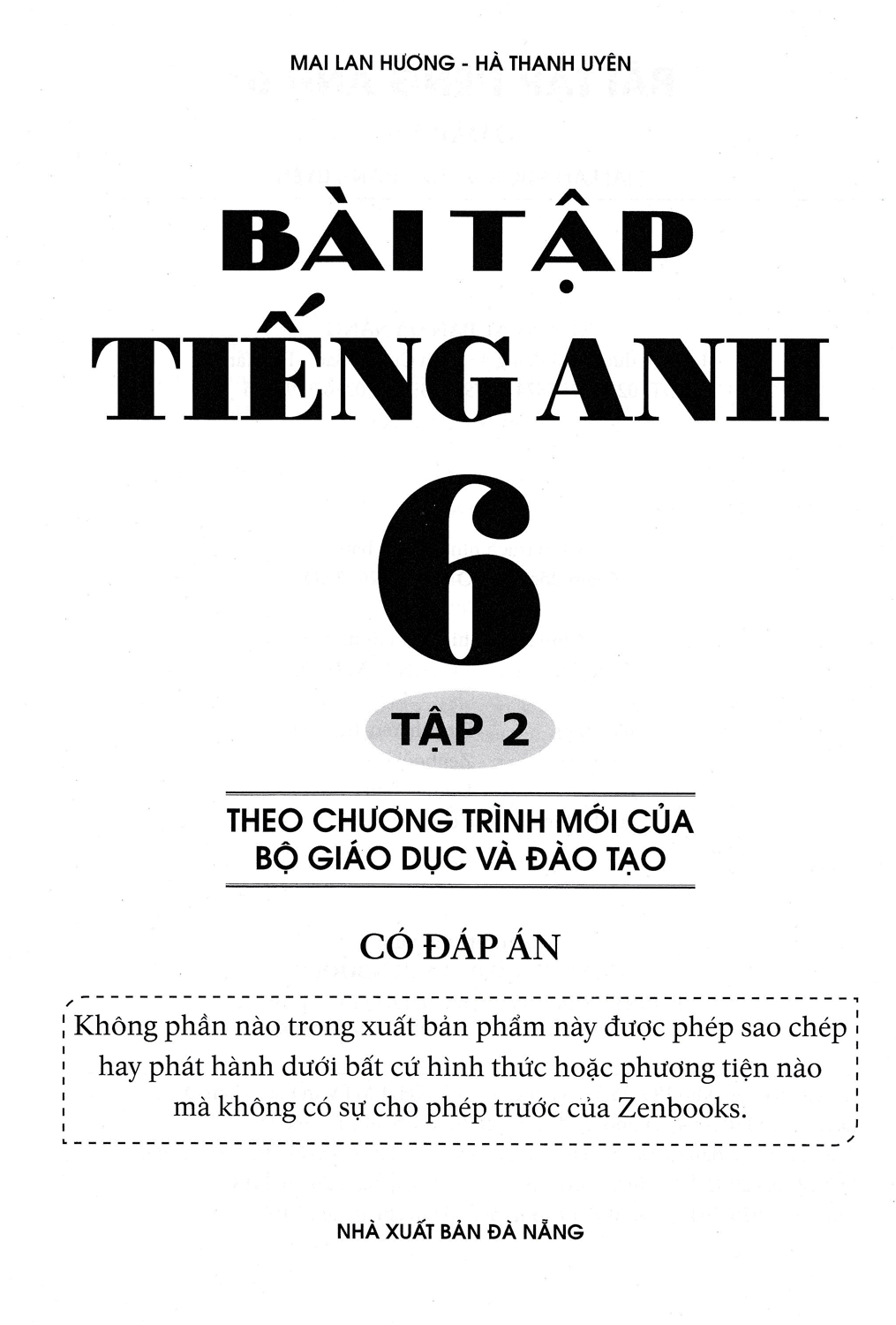 Bài Tập Tiếng Anh Lớp 6 Tập 2 ( Không Đáp Án ) - Chương Trình Mới