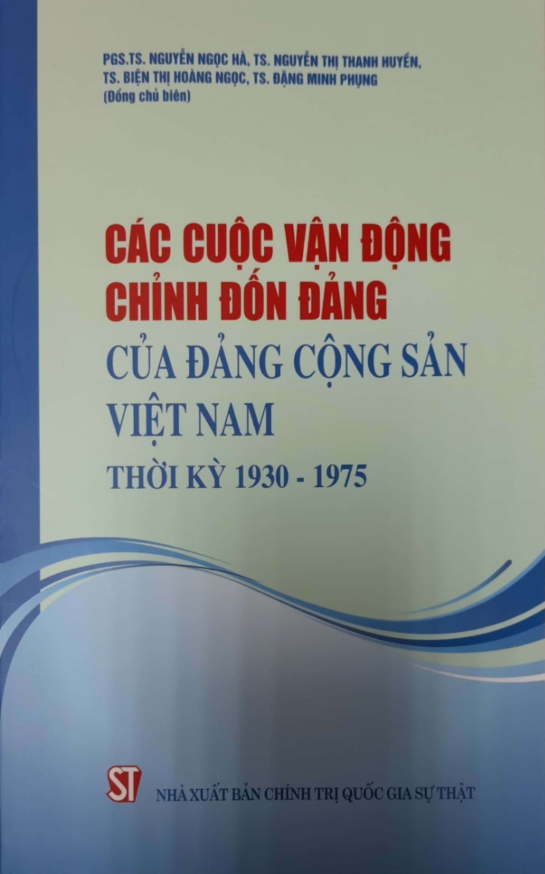 Cuộc Vận Động Chỉnh Đốn Đảng Của Đảng Cộng Sản Việt Nam Thời Kỳ 1930-1975