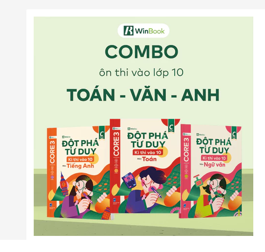 Sách cho 2k11 - COMBO 3 cuốn sách Đột phá tư duy kì thi tốt nghiệp THPT môn Toán, Văn, Anh