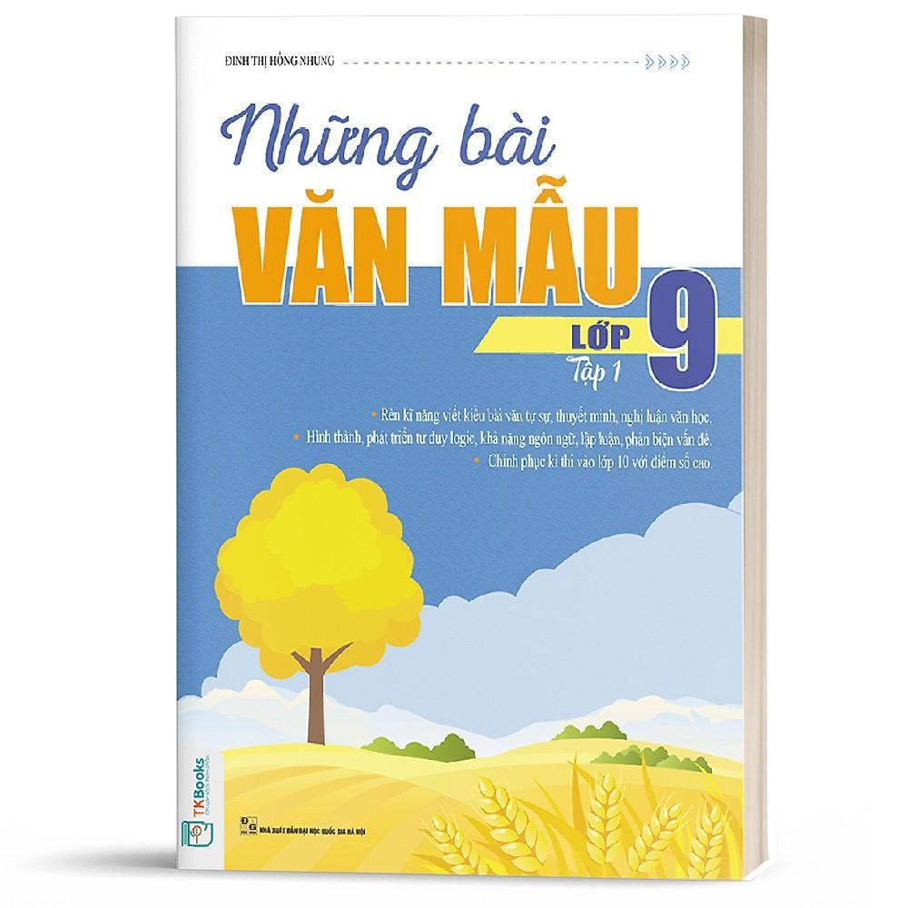 Combo Những Bài Văn Mẫu Lớp 9 - Bản Quyền
