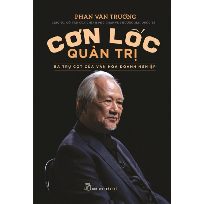 Cơn Lốc Quản Trị - GS. Phan Văn Trường -