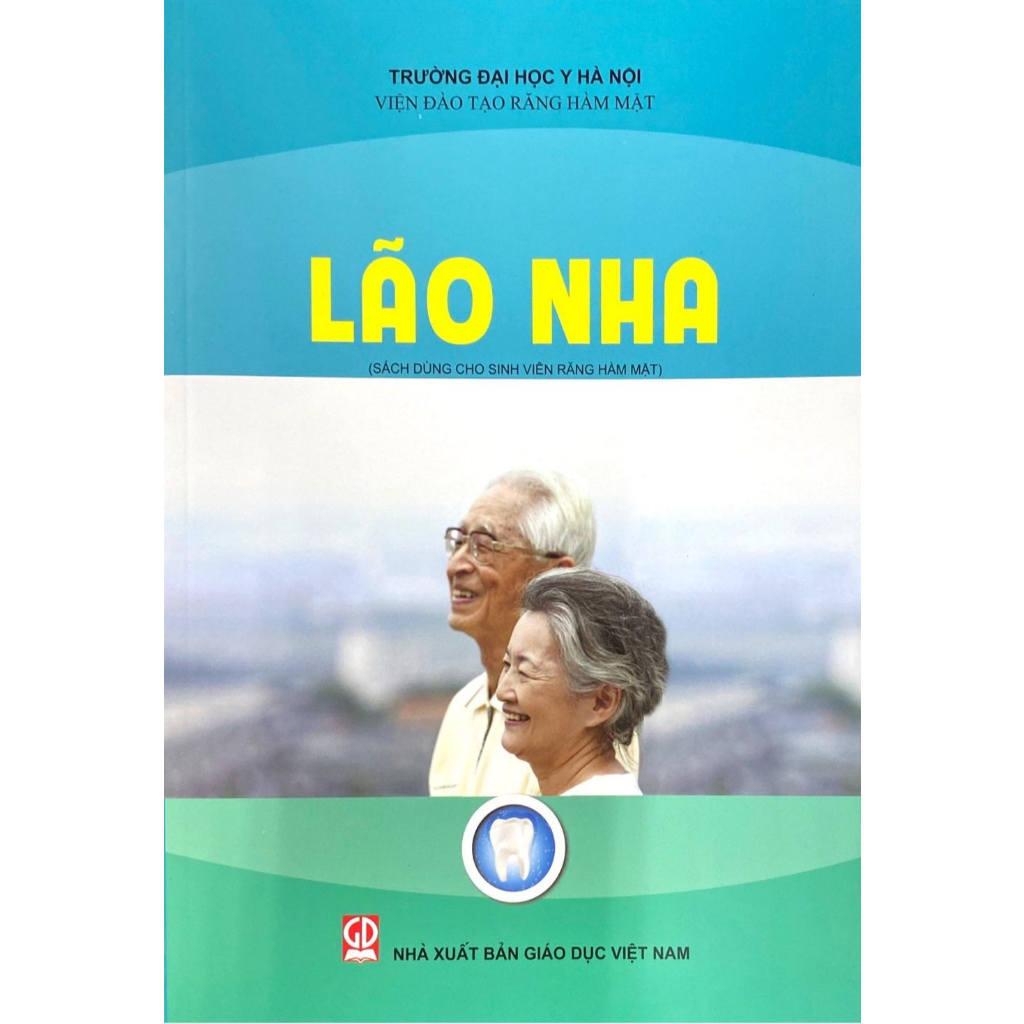 Sách - Lão Nha (Sách Dùng Cho Sinh Viên Răng Hàm Mặt) (DN)