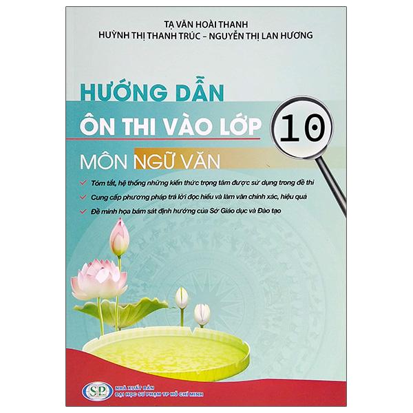 Hướng Dẫn Ôn Thi Vào Lớp 10 Môn Ngữ Văn