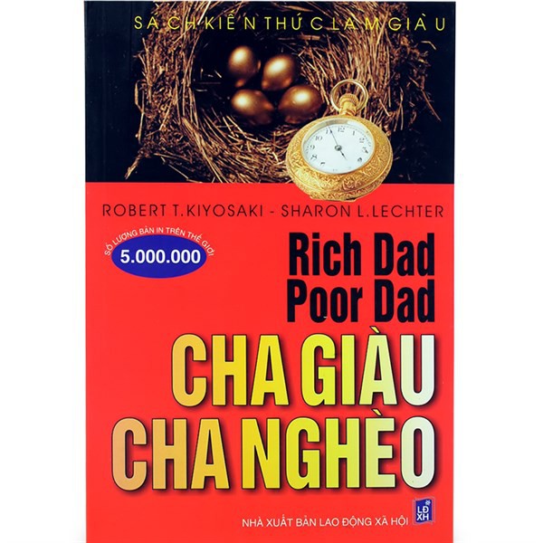 Combo Cha Giàu Cha Nghèo + Tại Sao Chúng Tôi Muốn Bạn Giàu + Cơ Hội Thứ Hai Cho Tiền Bạc Và Cuộc Đời Của Bạn Và Cho Thế Giới Chúng Ta