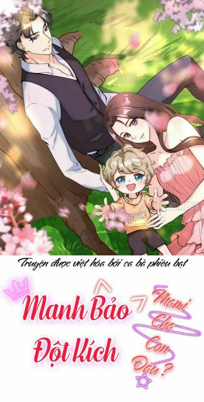 manh bảo đột kích: mami cha con đâu ? chapter 4 1