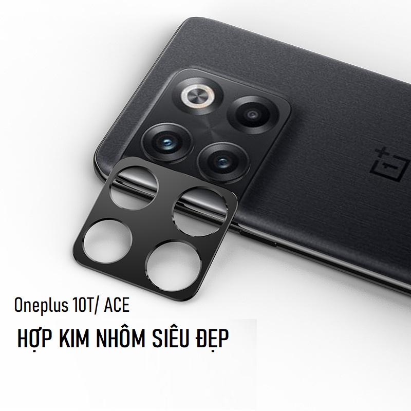 Miếng Dán Bảo Vệ Camera cho Oneplus 10T 5G/ Oneplus ACE Pro HỢP KIM NHÔM, Miếng dán camera Chống Trầy Xước Đẹp Sang Trọng.