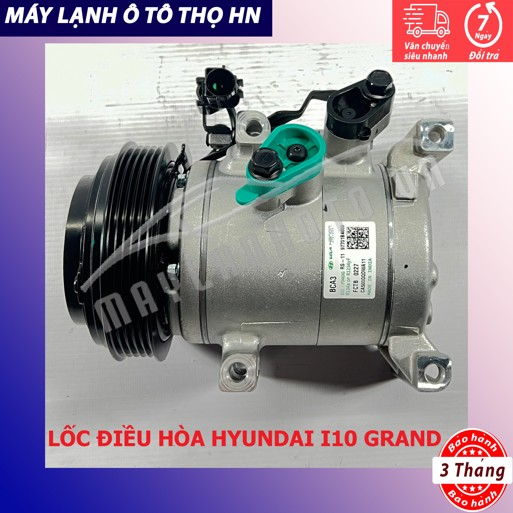 Lốc điều hòa Hyundai I10 Grand 2014 2015 2016 2017 2018 Hàng Hanon 15 16 17 18 97701-B4000/B9000