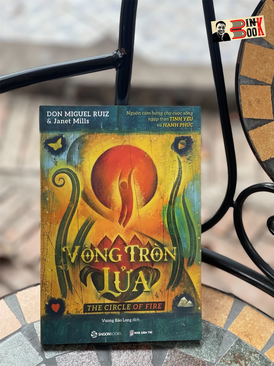 VÒNG TRÒN LỬA -Tác giả Don Miguel Ruiz - Nguyễn Phi Vân  dịch - Saigonbooks – NXB Dân Trí