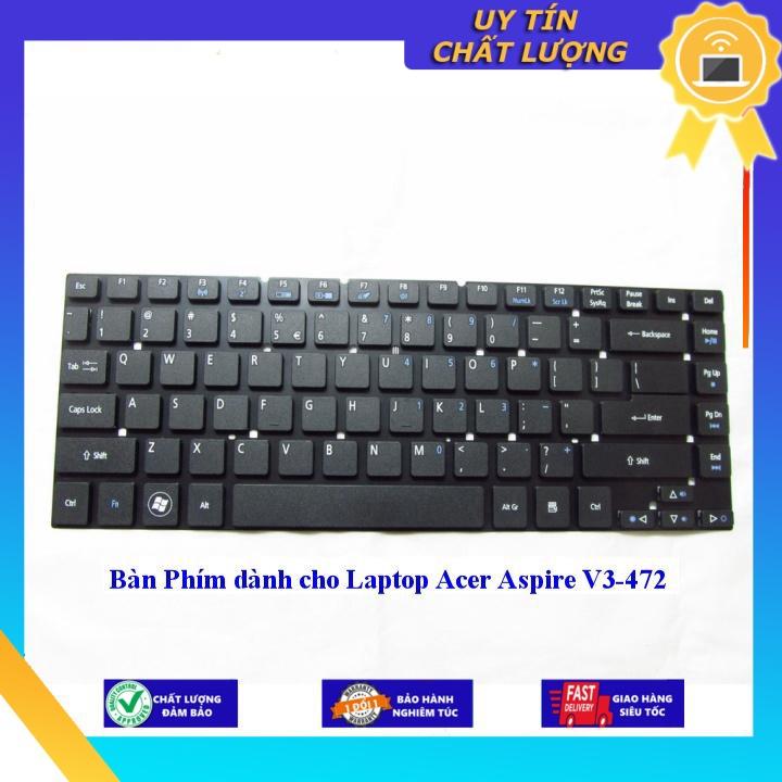 Bàn Phím dùng cho Laptop Acer Aspire V3-472 - Hàng Nhập Khẩu New Seal