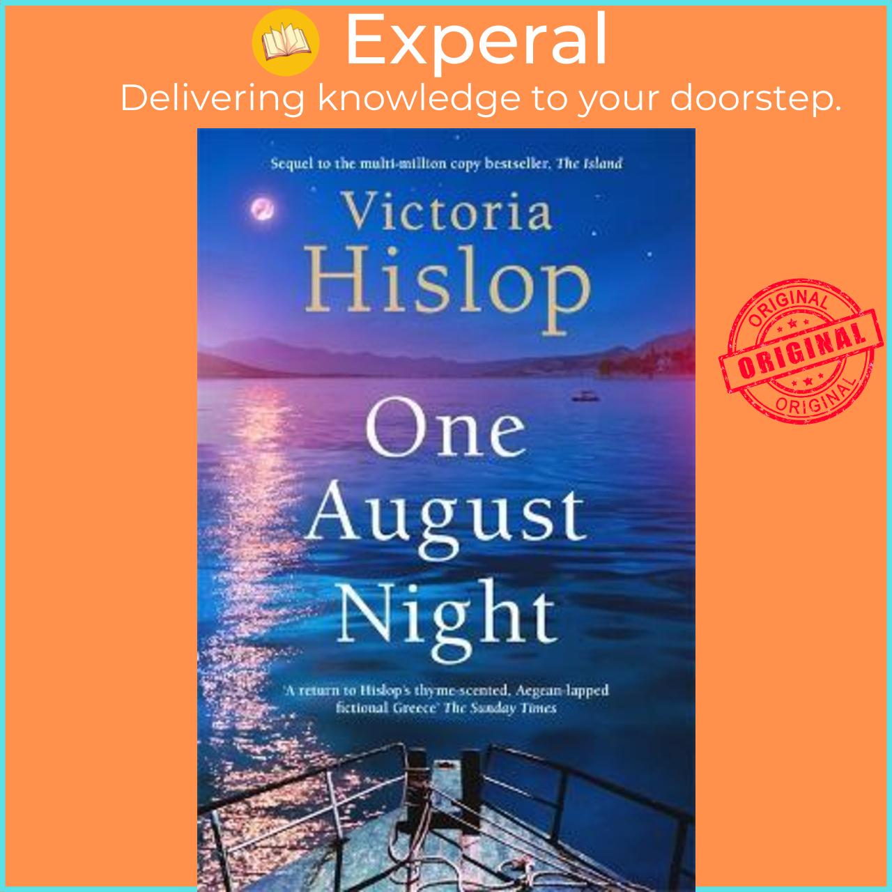 Hình ảnh Sách - One August Night : Sequel to much-loved classic, The Island by Victoria Hislop (UK edition, paperback)